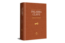 Load image into Gallery viewer, Biblia de estudio Palabra Clave RVR60- Tapa Dura

