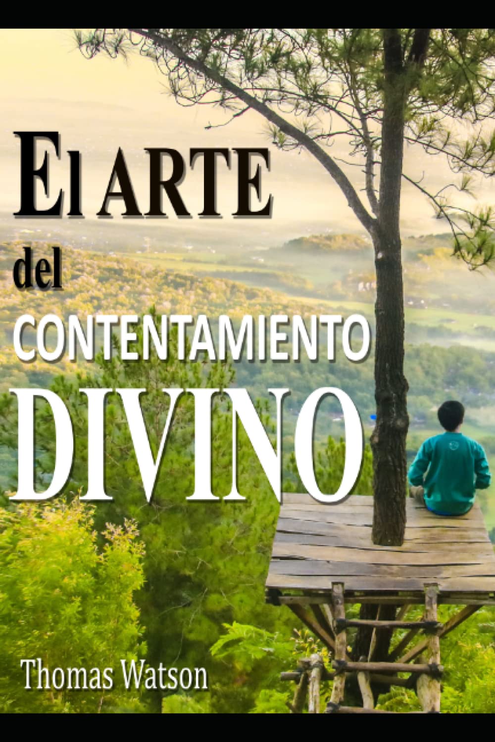El arte del contentamiento divino