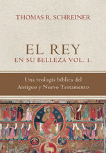 Cargar imagen en el visor de la galería, El Rey en su belleza - Vol. 1
