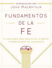 Cargar imagen en el visor de la galería, Fundamentos de la Fe (Guía estudiantil)
