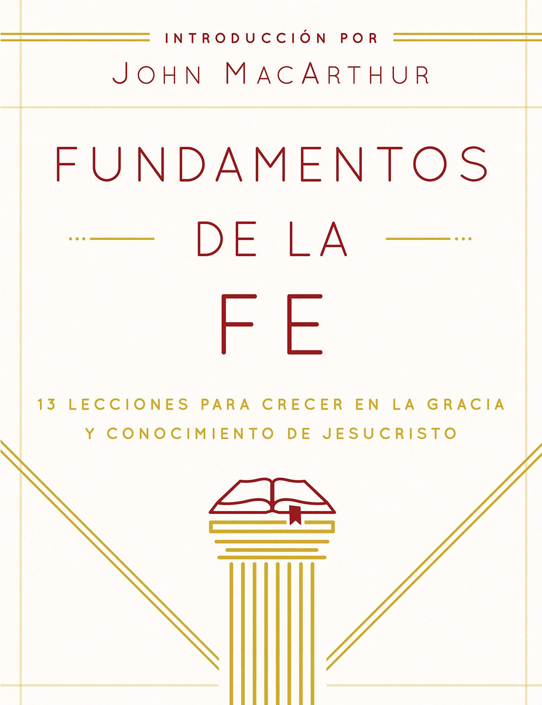 Fundamentos de la Fe (Guía estudiantil)