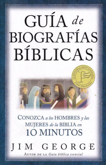 Guía de Biografías Bíblicas | Jim George | Editorial Portavoz