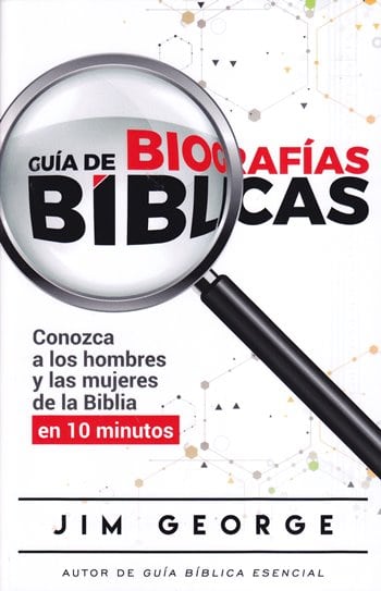 Guía de Biografías Bíblicas Nueva Edición