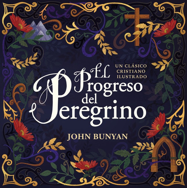 El progreso del peregrino edición de lujo | Juan Bunyan | Grupo Nelson