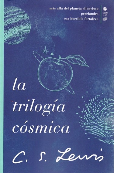 La Trilogía Cósmica  (3 tomos en 1)