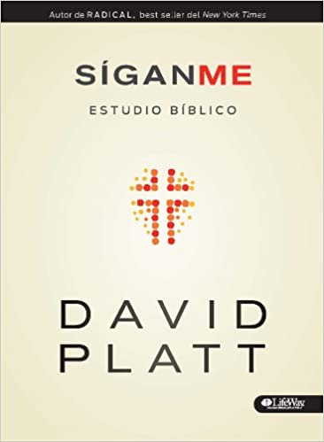 Síganme | David Platt | B&H Español