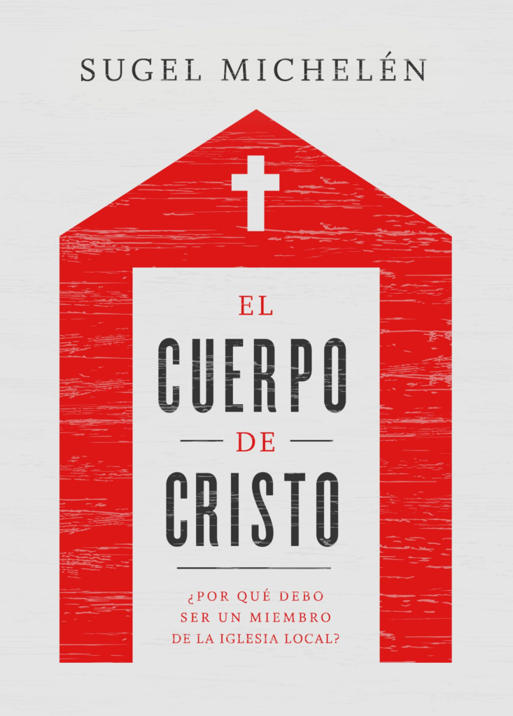 El Cuerpo de Cristo | Sugel Michelen | B&H Español