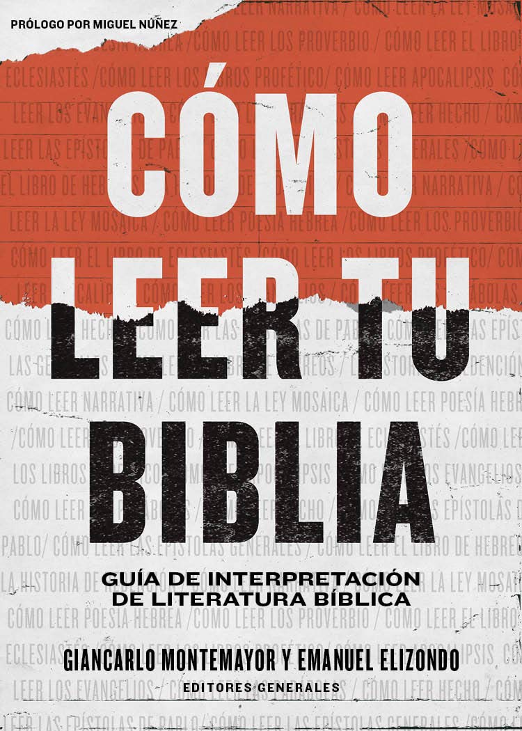 Cómo leer tu Biblia | Giancarlo Montemayor | B&H Español