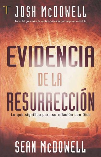 Evidencia de la Resurrección | Josh McDowell | Patmos