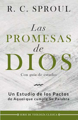 Las Promesas de Dios | Robert Charles Sproul | Publicaciones Faro de Gracia