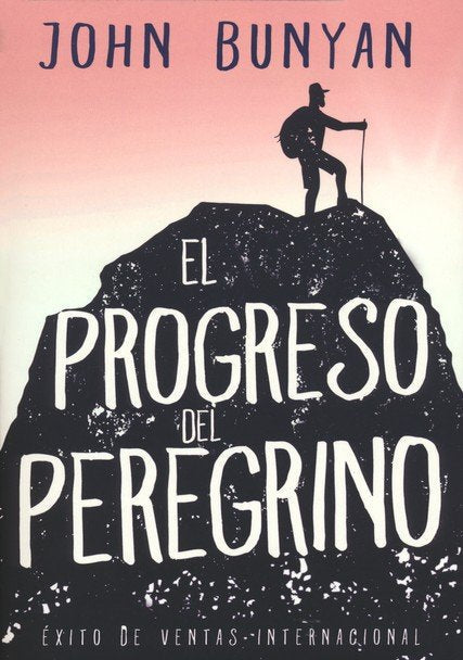 El progreso del peregrino | John Bunyan | Editorial Whitaker House