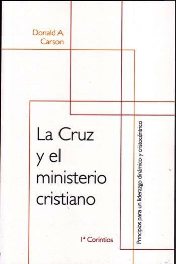 La cruz y el ministerio cristiano