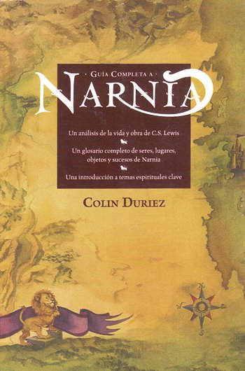 Guía completa a Narnia | Colin Duriez | Publicaciones Andamio