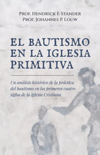 Cargar imagen en el visor de la galería, El Bautismo en la Iglesia Primitiva
