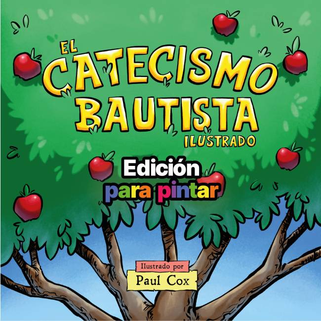Catecismo Bautista ilustrado - Edición para pintar