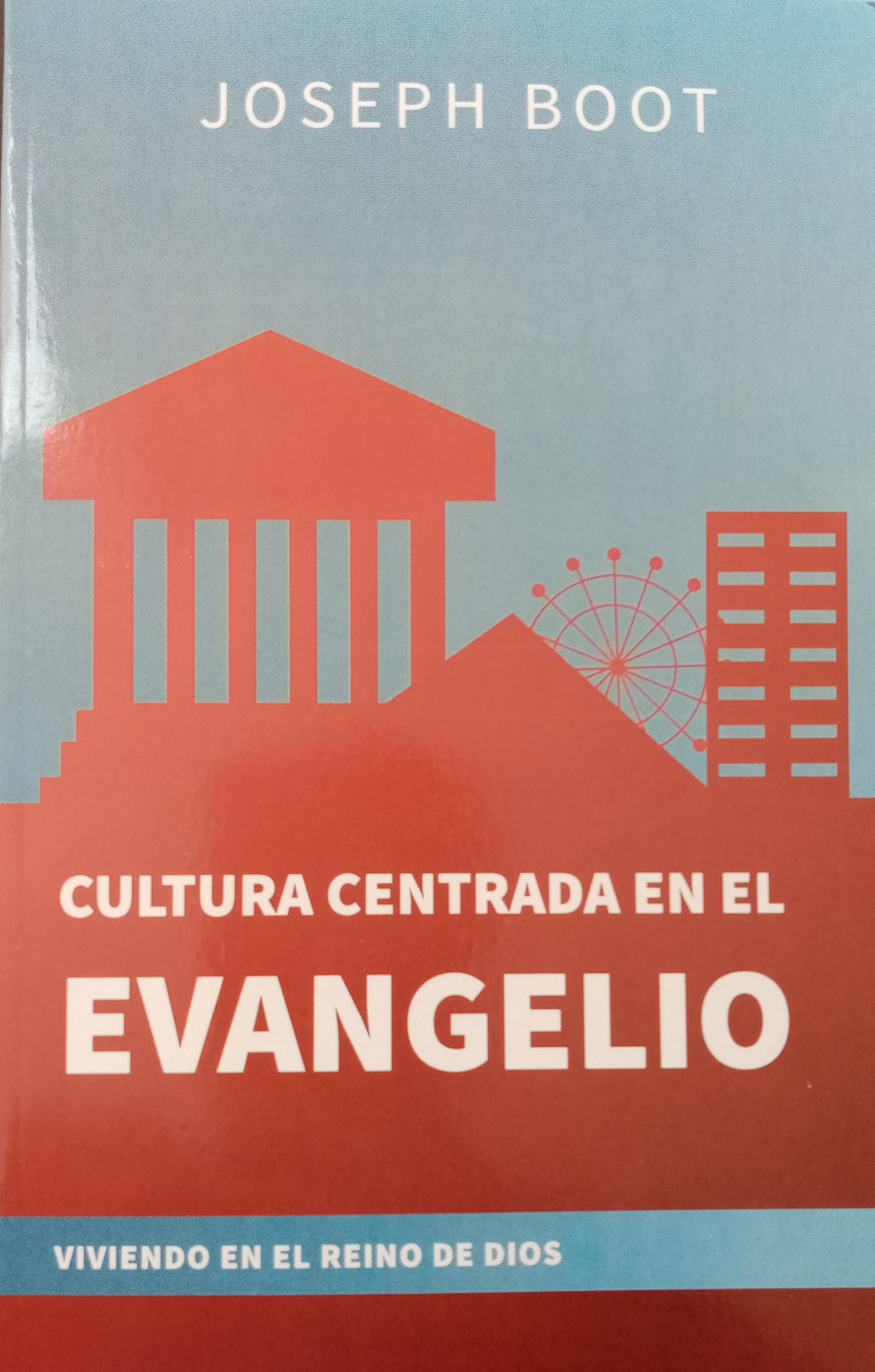 Cultura centrada en el evangelio
