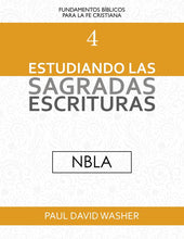 Load image into Gallery viewer, Estudiando las sagradas Escrituras NBLA

