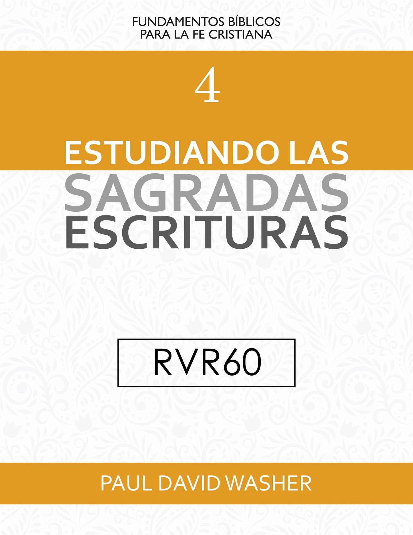 Estudiando las sagradas Escrituras RVR1960