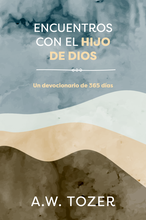 Load image into Gallery viewer, Encuentros con el Hijo de Dios
