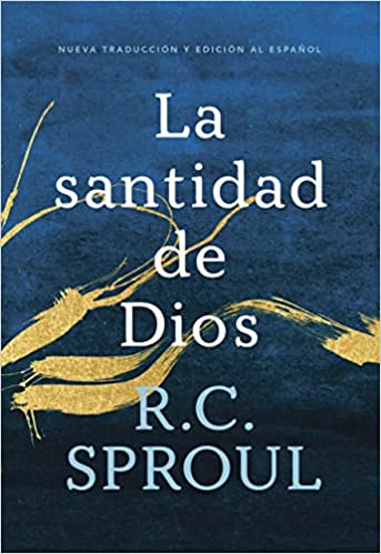 La santidad de Dios (Poiema Publicaciones)