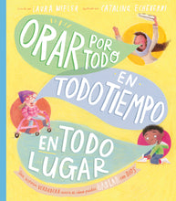 Load image into Gallery viewer, Orar por todo, en todo tiempo, en todo lugar (Tapa dura)
