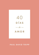 Cargar imagen en el visor de la galería, 40 días de amor
