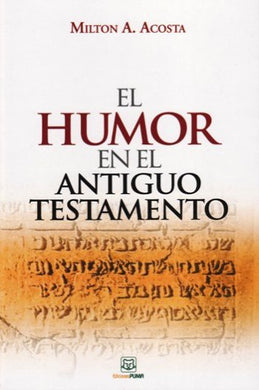 El Humor en el Antiguo Testamento