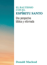 Cargar imagen en el visor de la galería, El Bautismo con el Espíritu Santo
