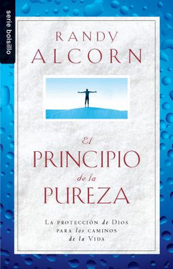El principio de la pureza | Randy Alcorn | Editorial Unilit 