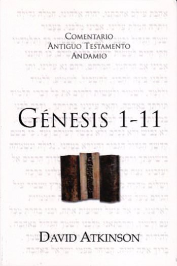 Comentario Antiguo Testamento Génesis | David Atkinson | Publicaciones andamio 