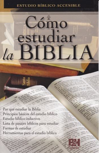 Cómo estudiar la biblia | Estudio Bíblico | B&H español