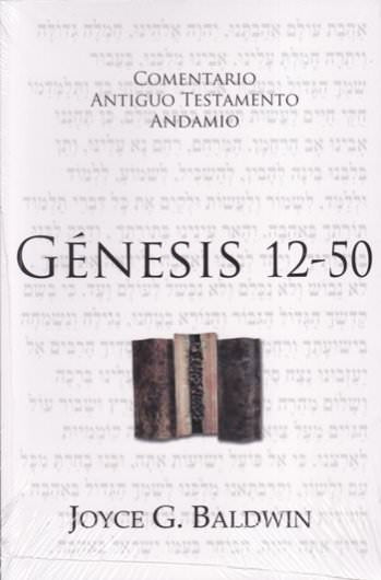Comentario Antiguo Testamento Génesis | Joyce G. Baldwin | Publicaciones Andamio 