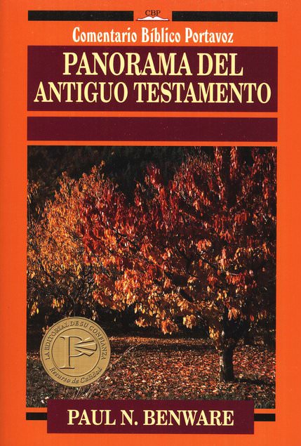 Panorama del Antiguo Testamento | Paul Benware | Editorial Portavoz