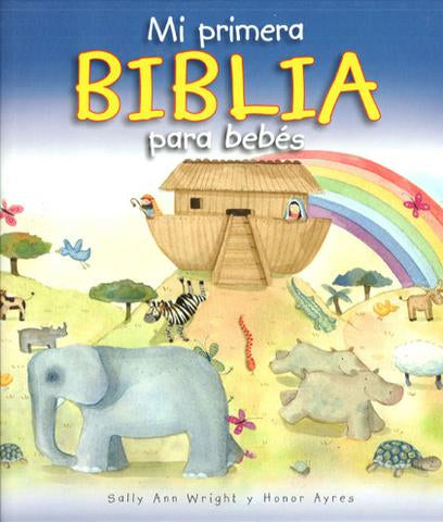 Mi primera Biblia para bebes | Sally Ann Wright y Honor Ayres | Editorial Portavoz 