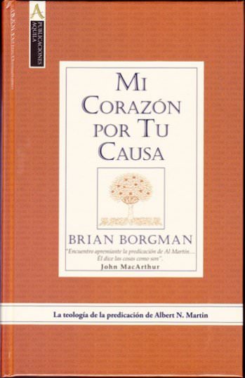Mi corazón por tu causa | Brian Borgman | Publicaciones Aquila 