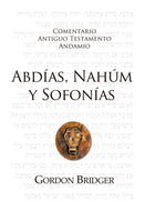 Abdías, Nahúm y Sofonías