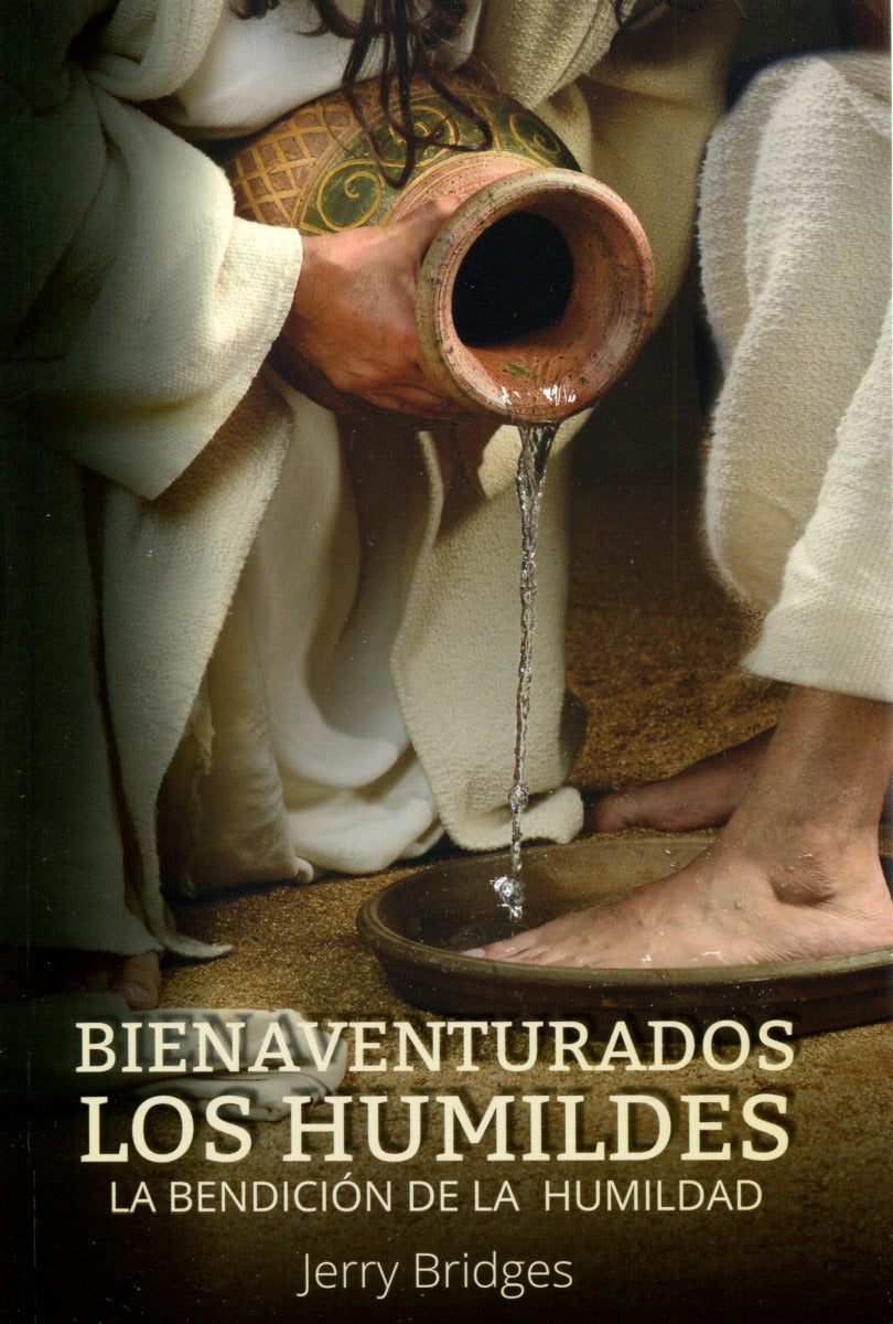Bienaventurados los Humildes | Jerry Bridges | CLC Editorial
