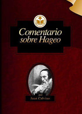 Comentario sobre Hageo | Juan Calvino | Editorial Clir