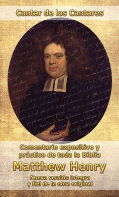 Comentario expositivo y práctico Matthew Henry - Cantar de los Cantares | Matthew Henry | Editorial Peregrino 