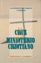 Cargar imagen en el visor de la galería, La cruz y el ministerio cristiano | Donald Carson | Publicaciones Andamio 
