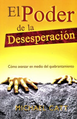 El poder de la desesperacion