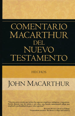 Comentario MacArthur del Nuevo Testamento Hechos | John MacArthur | Editorial Portavoz 