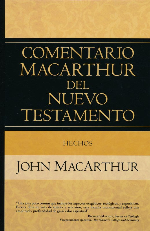 Comentario MacArthur del Nuevo Testamento Hechos | John MacArthur | Editorial Portavoz 