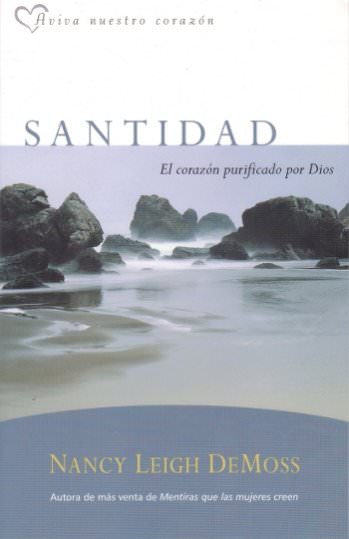 Santidad | Nancy Leigh DeMoss | Editorial Portavoz