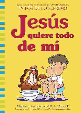 Jesús quiere todo de mí