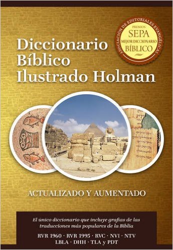 Diccionario Bíblico Ilustrado Holman | Diccionarios Bíblicos Colombia | Editorial B&H Español