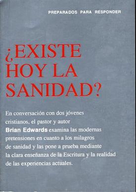 ¿Existe hoy la sanidad? | Brian Edwards | Editorial Peregrino 