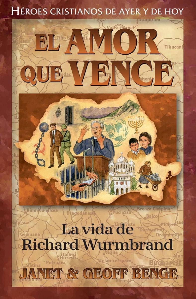 Richard Wurmbrand - Amor que vence | Janet & Geoff Benge | Editorial Jucum
