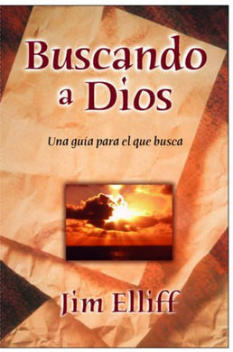 Buscando a Dios | Jim Elliff |Publicaciones  Faro de Gracia 