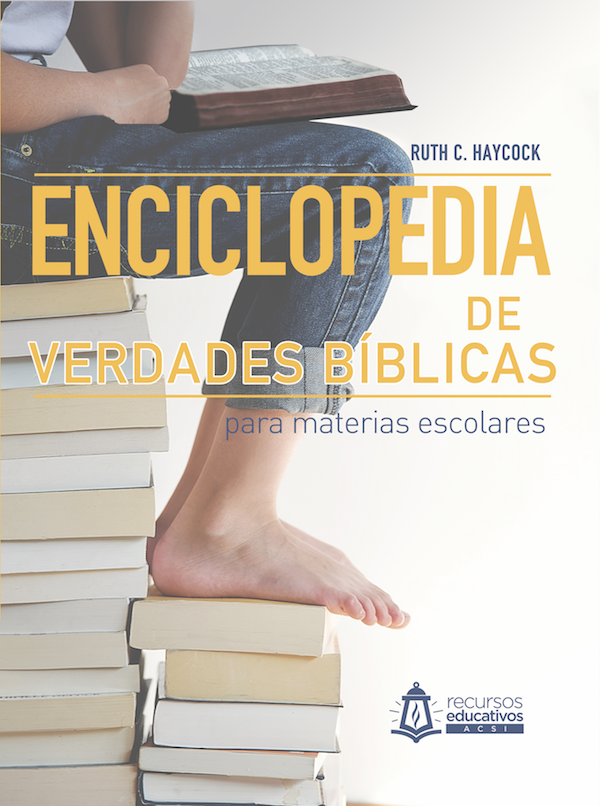 Enciclopedia de verdades bíblicas para materias escolares